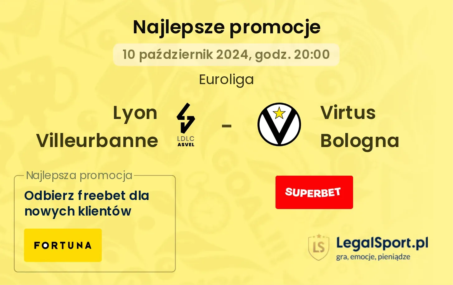 Lyon Villeurbanne - Virtus Bologna promocje bonusy na mecz