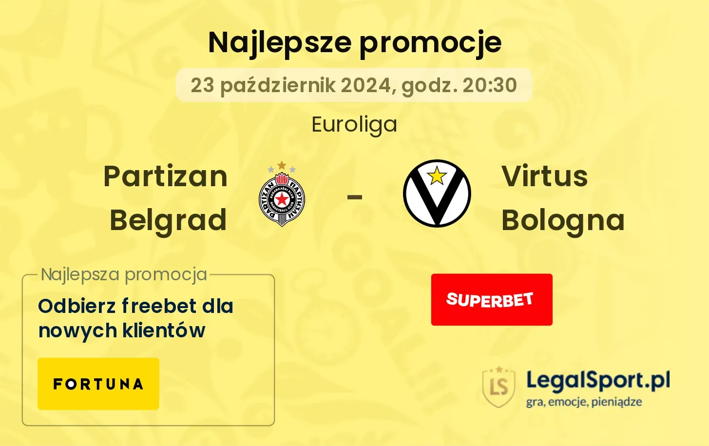 Partizan Belgrad - Virtus Bologna promocje bonusy na mecz