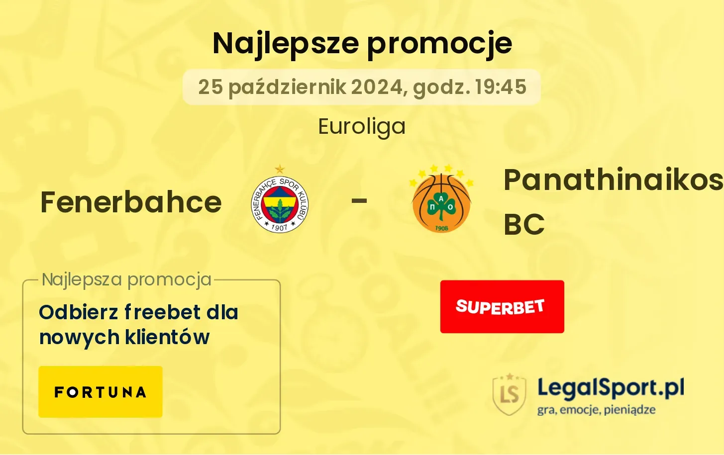 Fenerbahce - Panathinaikos BC promocje bonusy na mecz