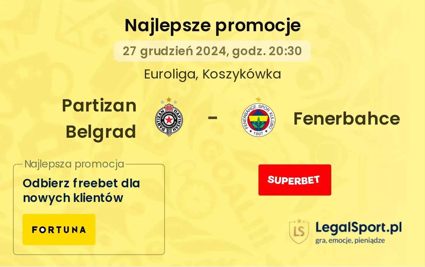 Partizan Belgrad - Fenerbahce promocje u bukmacherów