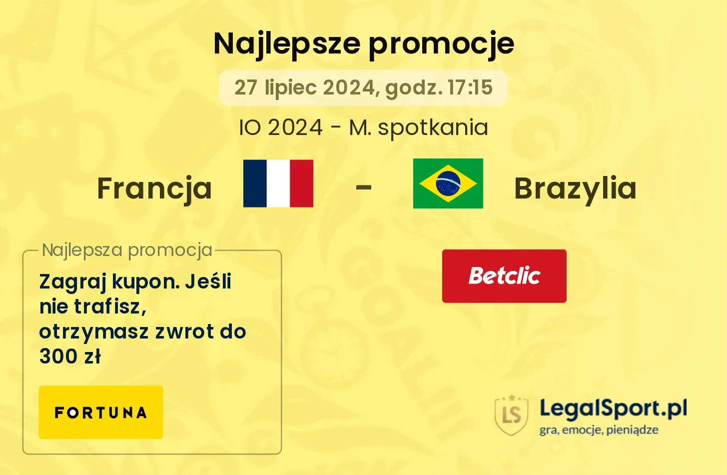 Francja - Brazylia promocje bonusy na mecz