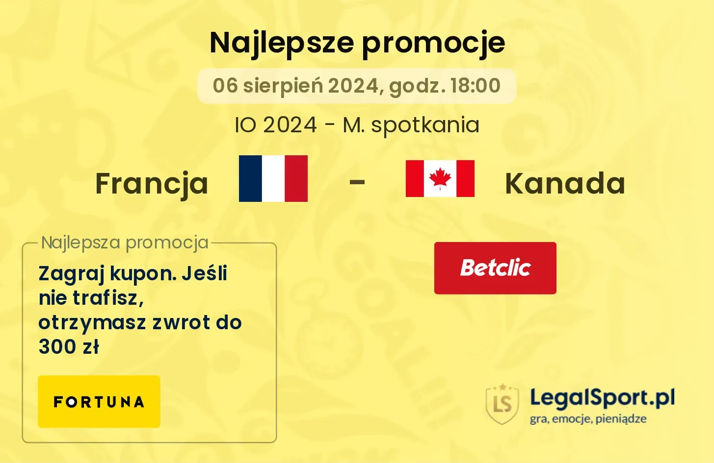 Francja - Kanada promocje bukmacherskie (06.08, 18:00)