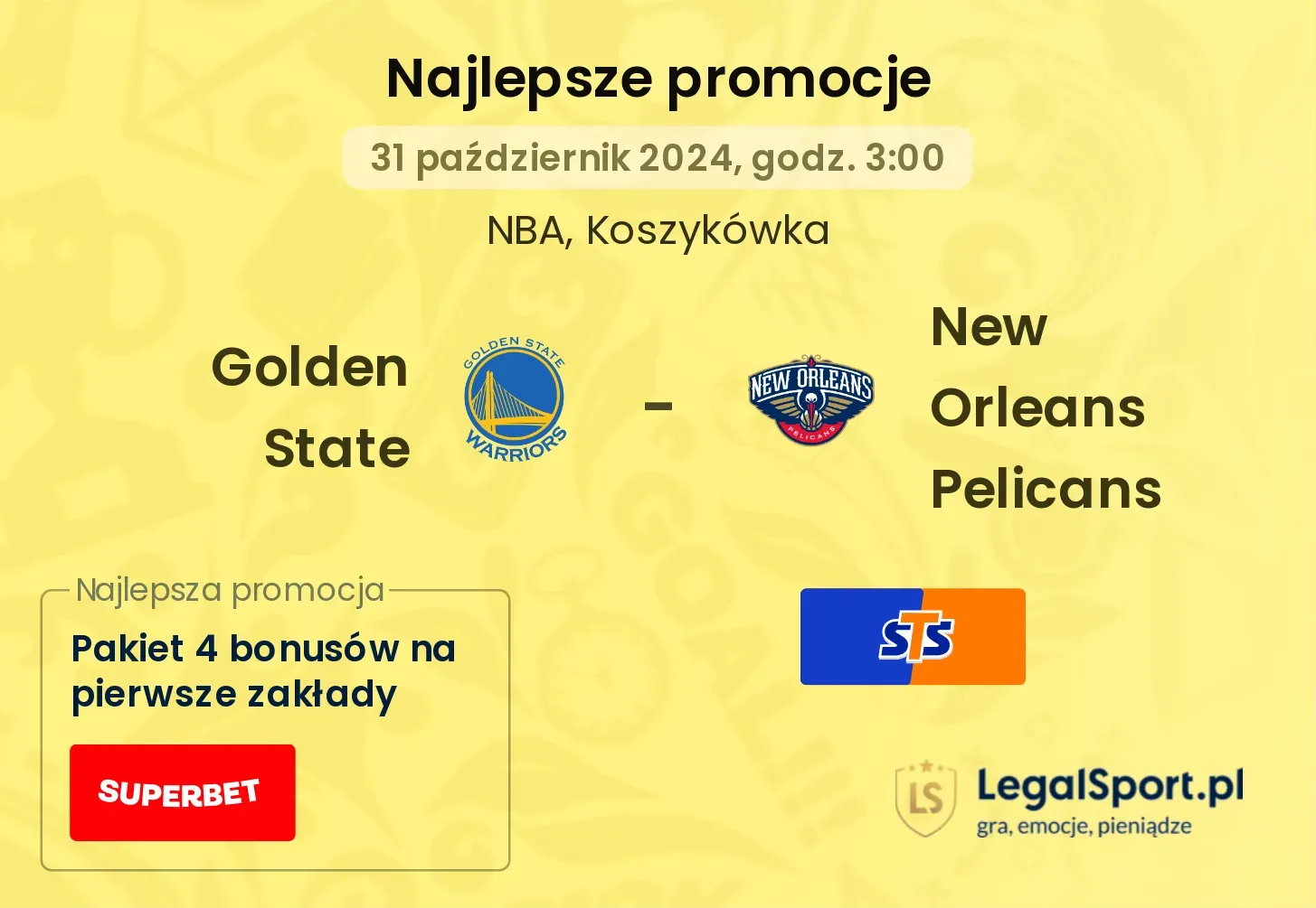 Golden State - New Orleans Pelicans promocje bonusy na mecz