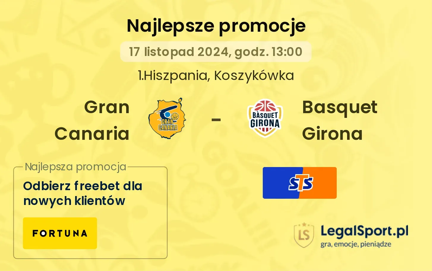 Gran Canaria - Basquet Girona promocje bukmacherskie 17.11, 13:00