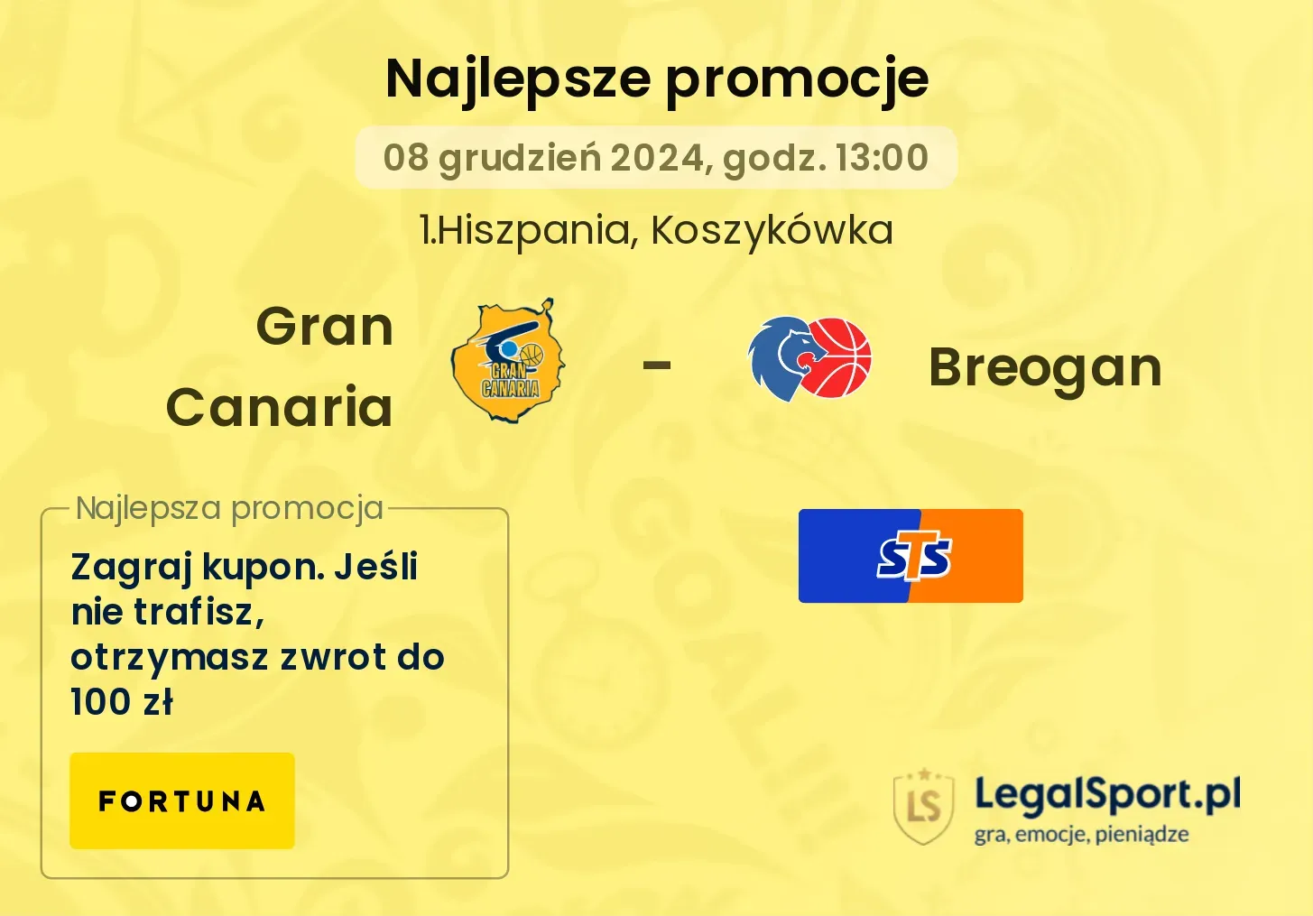 Gran Canaria - Breogan promocje bonusy na mecz