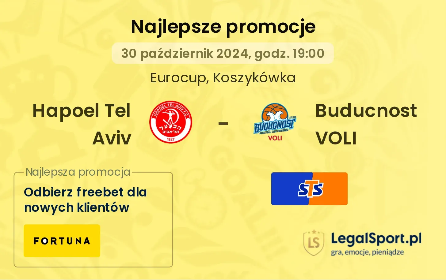 Hapoel Tel Aviv - Buducnost VOLI promocje bonusy na mecz