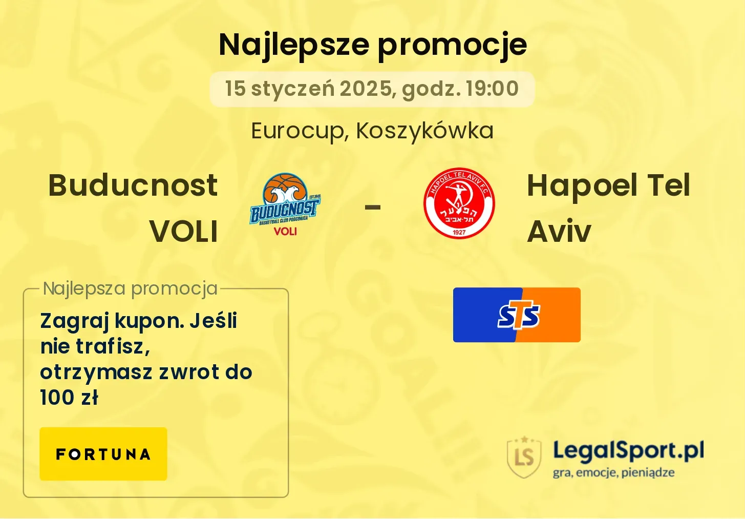 Buducnost VOLI - Hapoel Tel Aviv promocje u bukmacherów