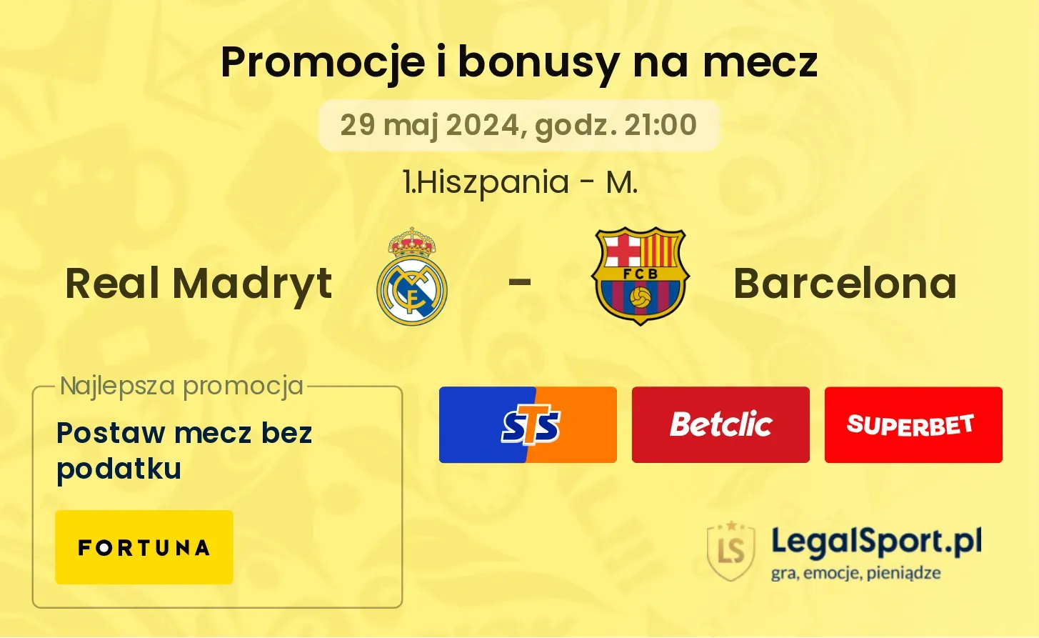 Real Madryt - Barcelona promocje bonusy na mecz