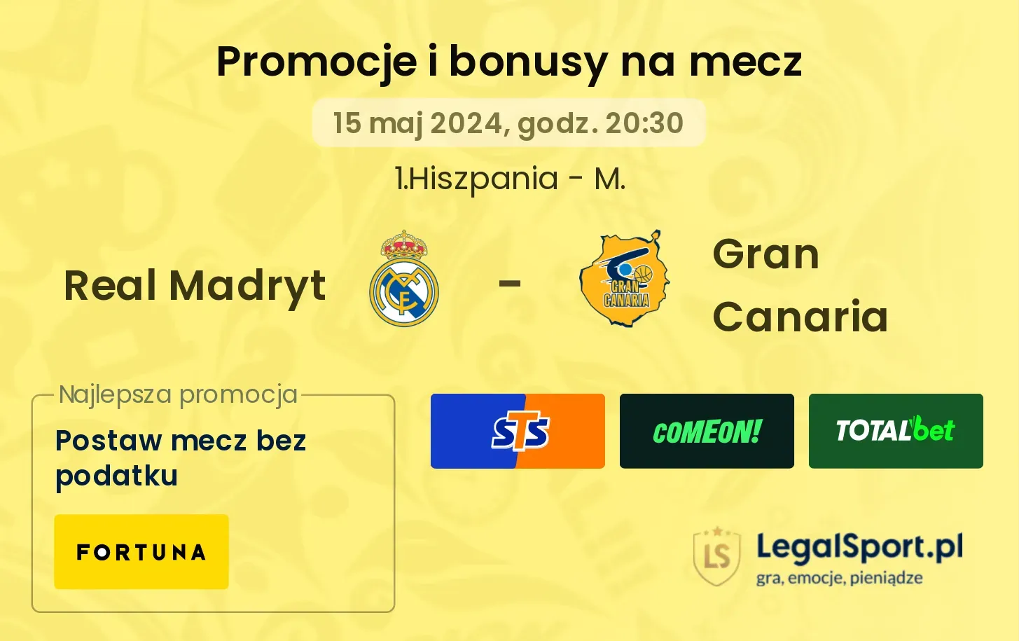 Real Madryt - Gran Canaria promocje bonusy na mecz