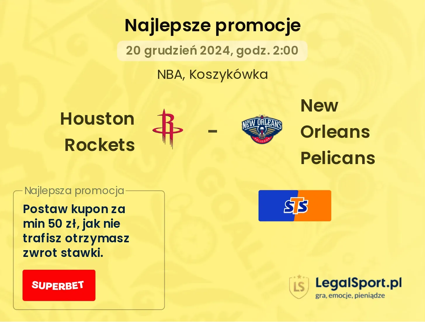 Houston Rockets - New Orleans Pelicans promocje bonusy na mecz