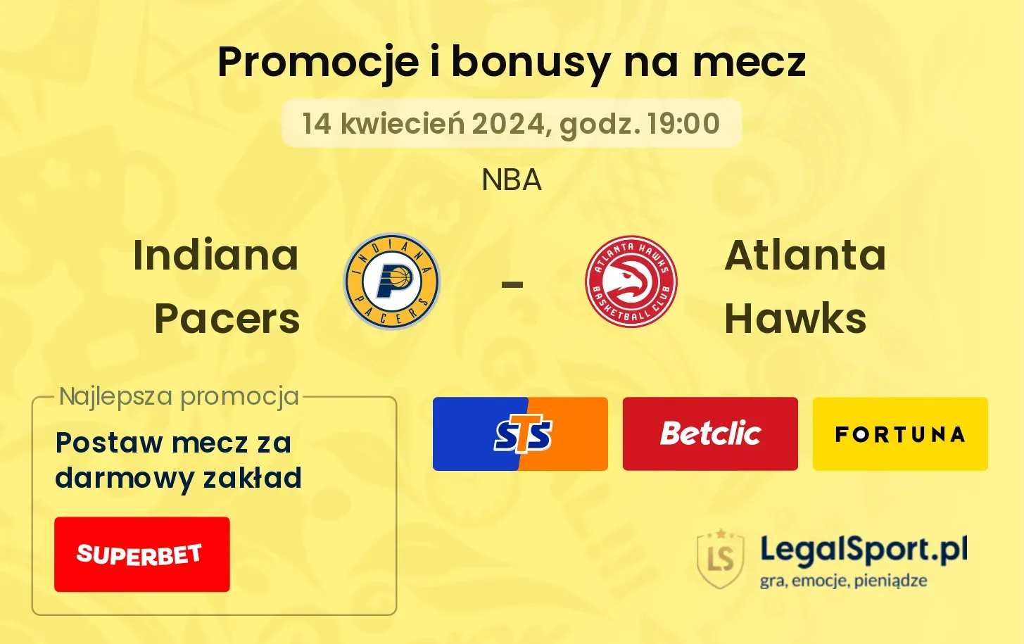 Indiana Pacers - Atlanta Hawks promocje bonusy na mecz