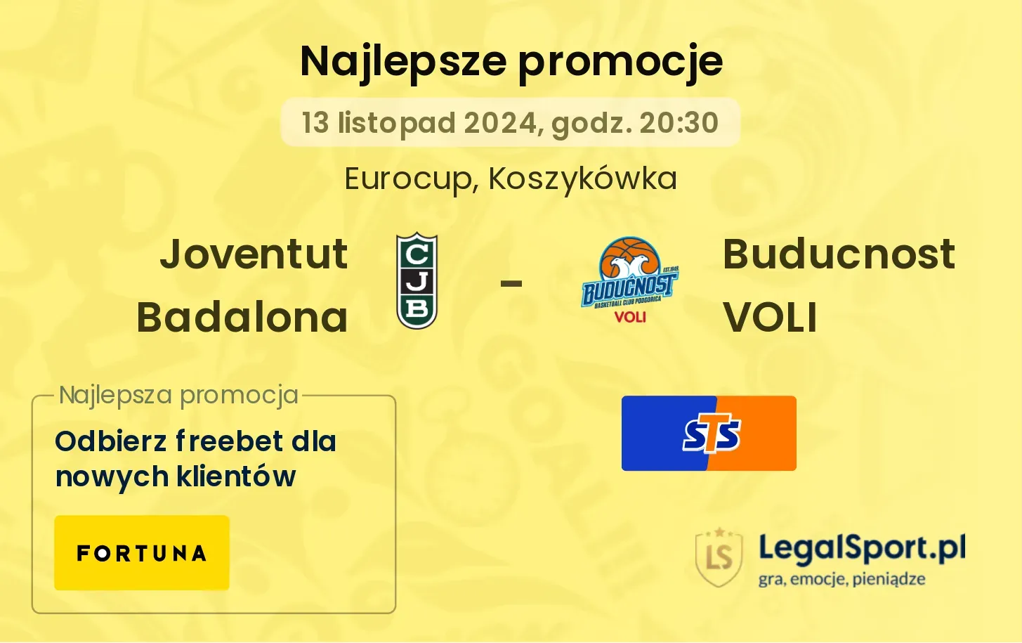 Joventut Badalona - Buducnost VOLI promocje bonusy na mecz