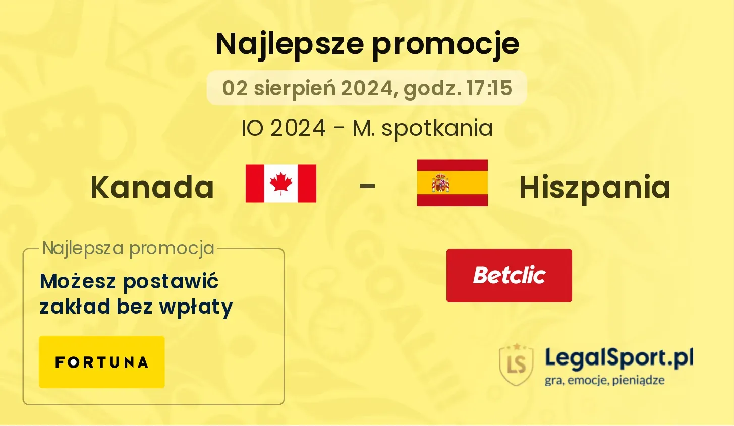 Kanada - Hiszpania promocje bonusy na mecz