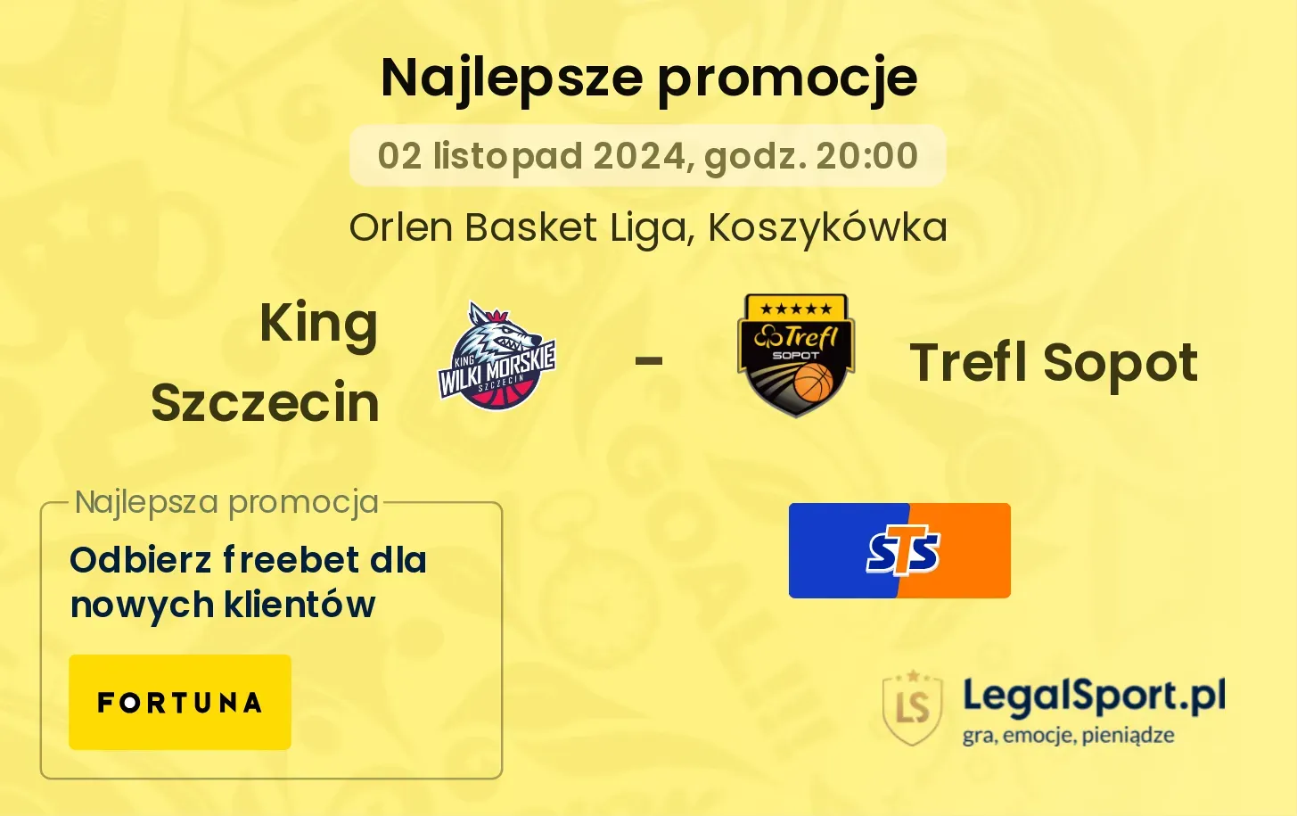 King Szczecin - Trefl Sopot promocje bonusy na mecz