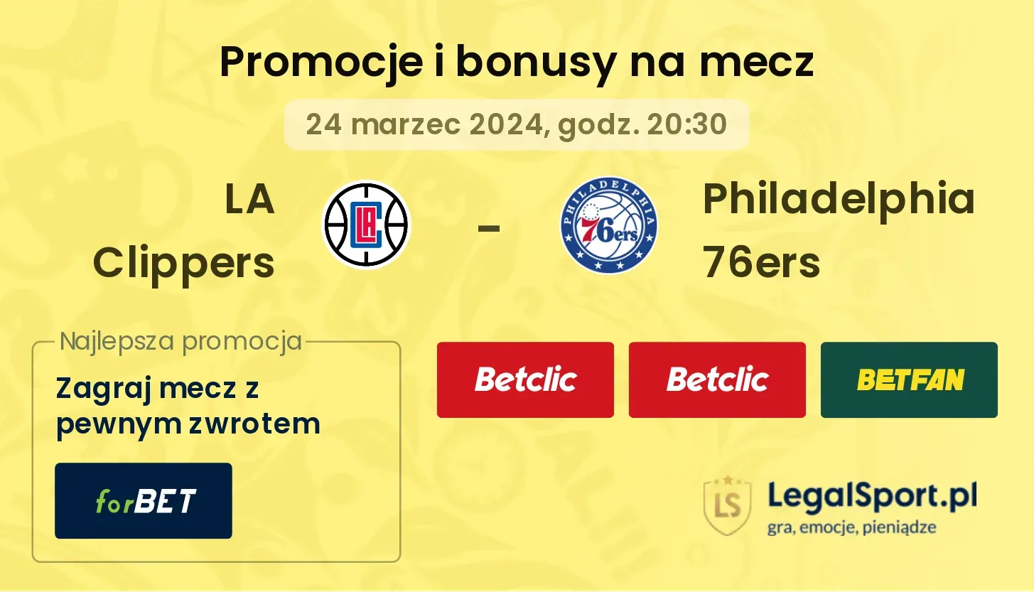 LA Clippers - Philadelphia 76ers promocje bonusy na mecz