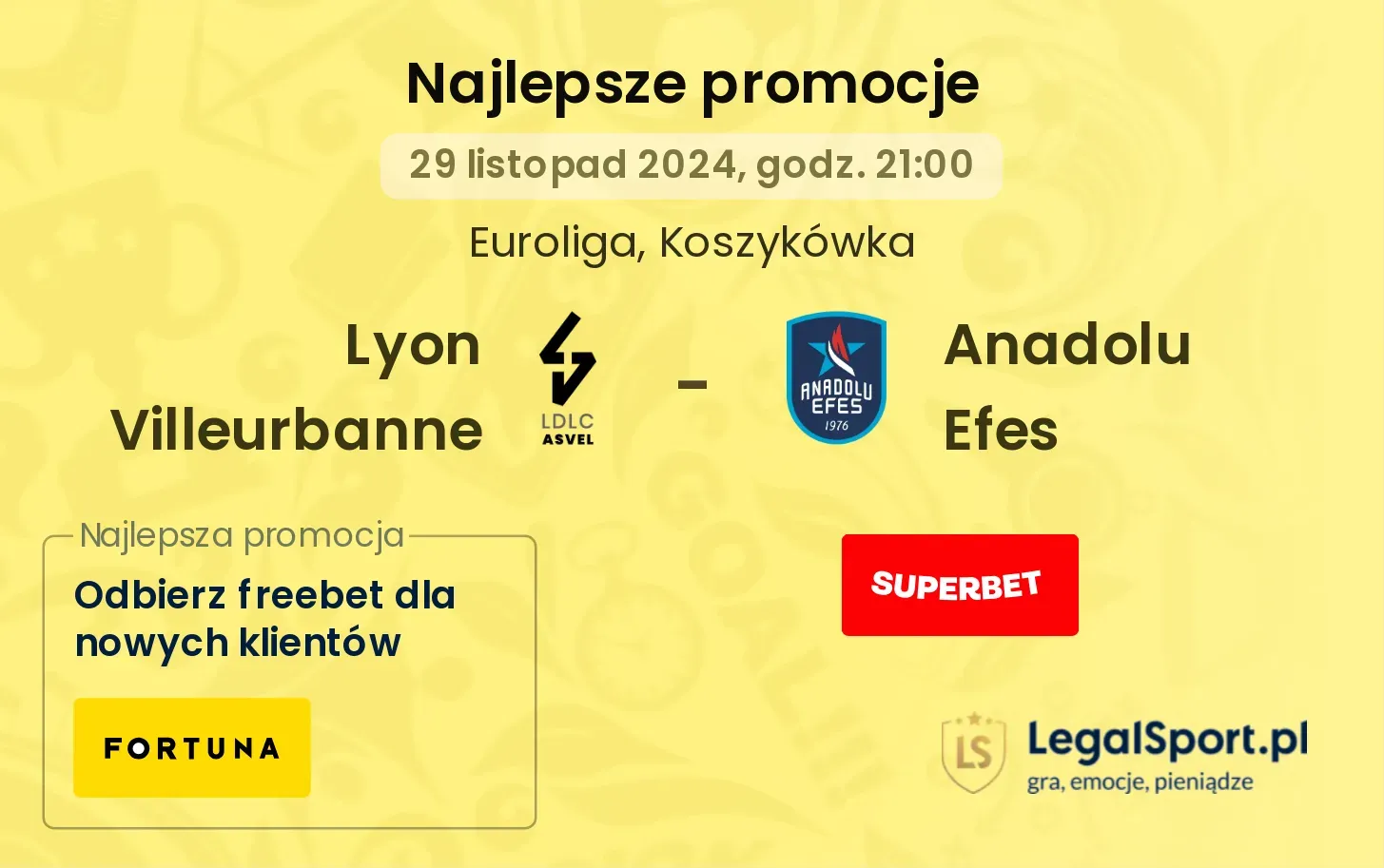 Lyon Villeurbanne - Anadolu Efes promocje bonusy na mecz