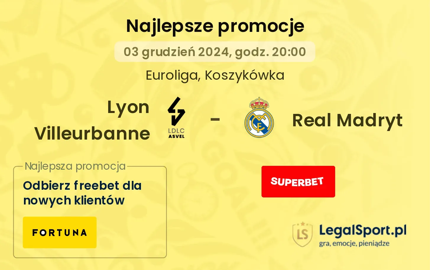 Lyon Villeurbanne - Real Madryt promocje bonusy na mecz