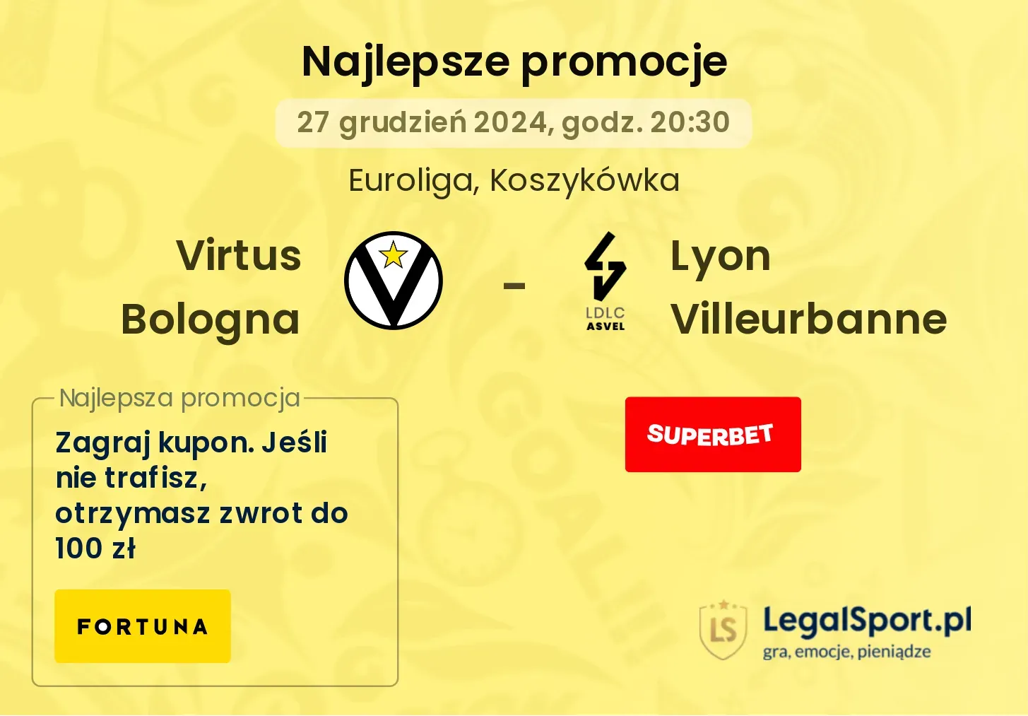 Virtus Bologna - Lyon Villeurbanne promocje u bukmacherów