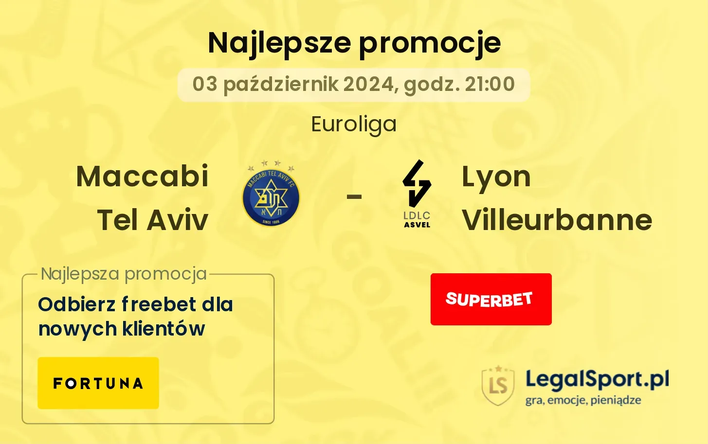 Maccabi Tel Aviv - Lyon Villeurbanne promocje bonusy na mecz