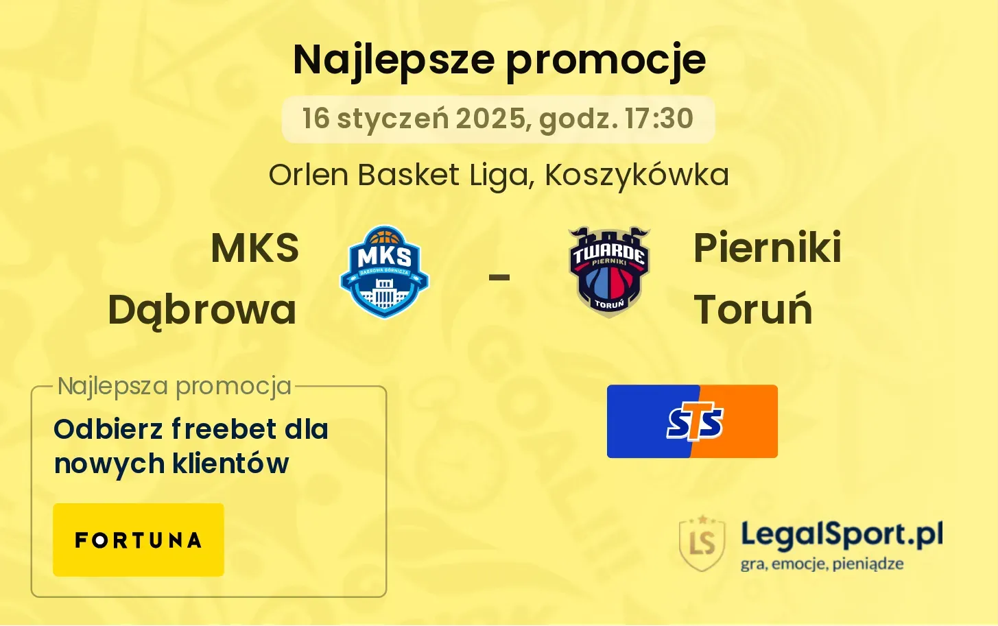 MKS Dąbrowa - Pierniki Toruń promocje bonusy na mecz