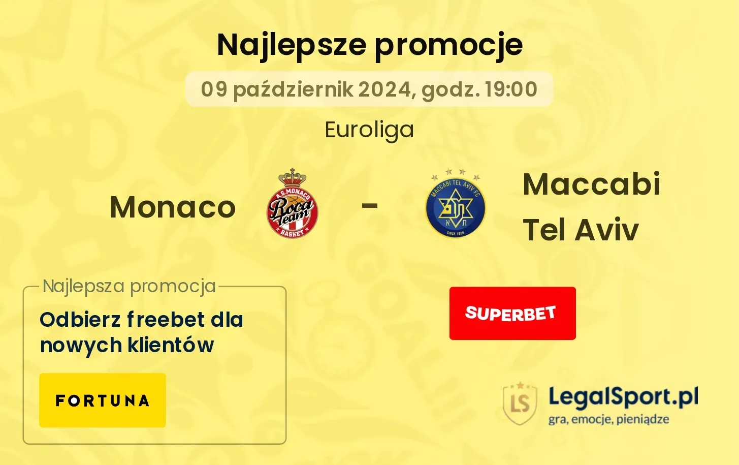 Monaco - Maccabi Tel Aviv promocje bukmacherskie 09.10, 19:00