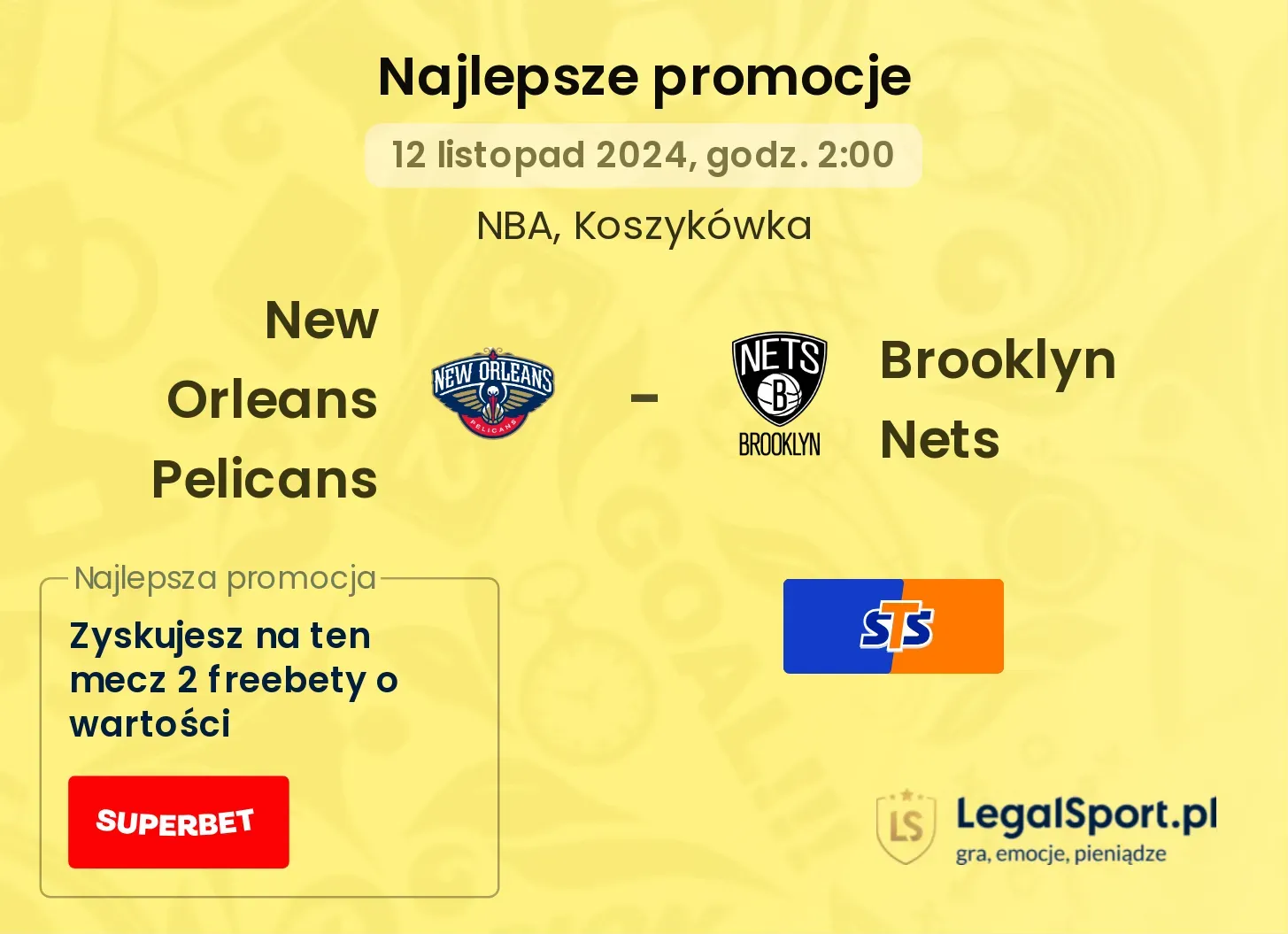 New Orleans Pelicans - Brooklyn Nets promocje bonusy na mecz