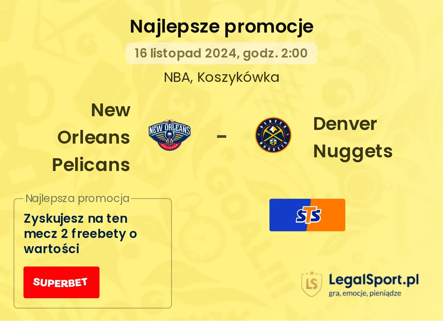 New Orleans Pelicans - Denver Nuggets promocje bonusy na mecz