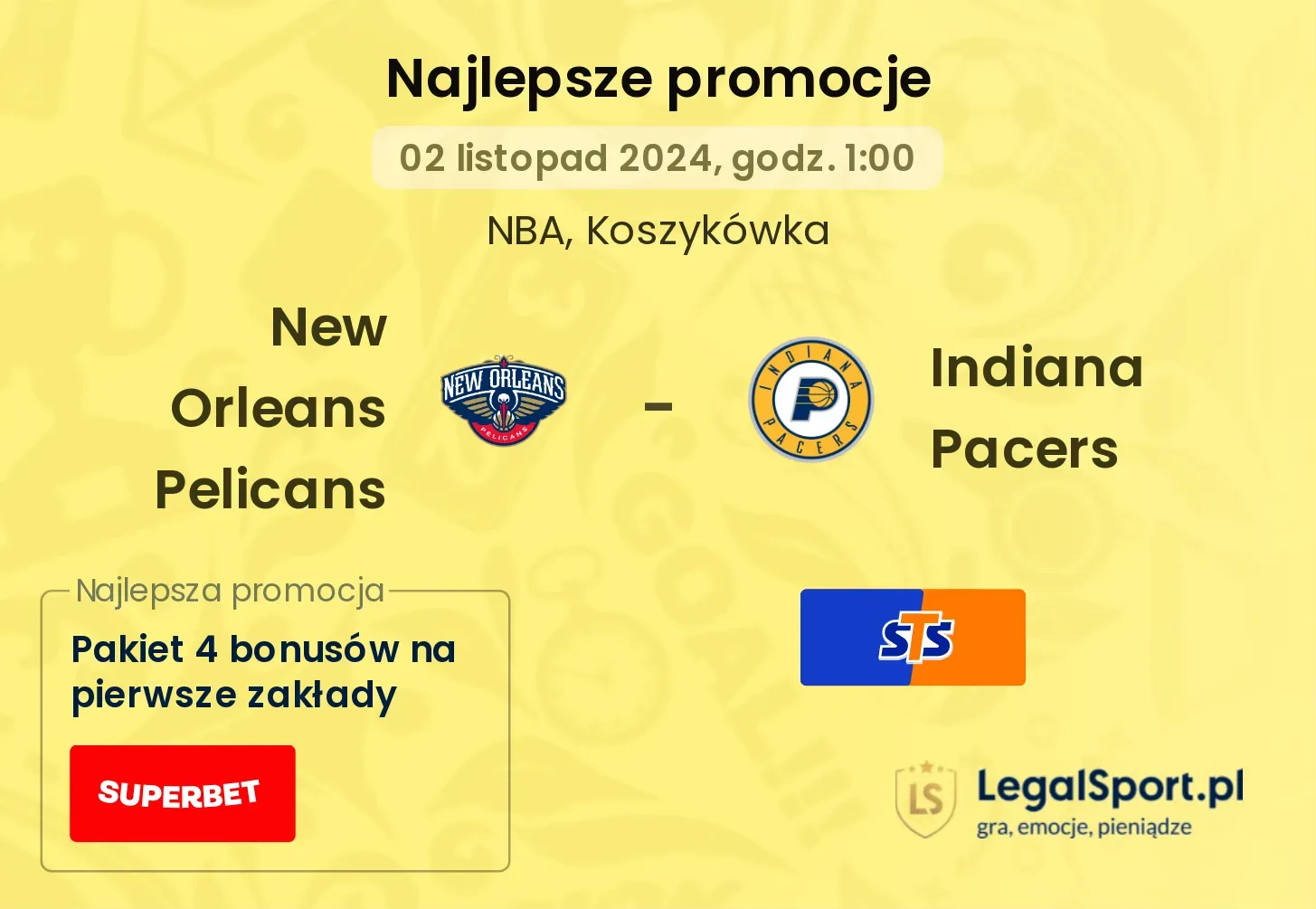 New Orleans Pelicans - Indiana Pacers promocje bonusy na mecz