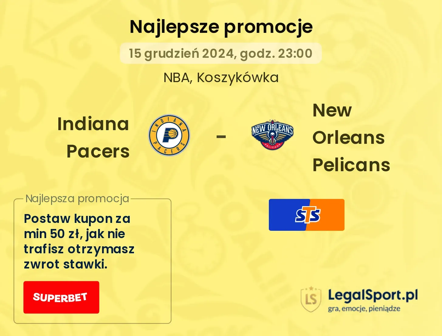 Indiana Pacers - New Orleans Pelicans promocje u bukmacherów