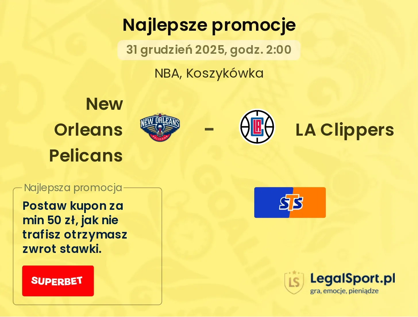 New Orleans Pelicans - LA Clippers promocje bonusy na mecz