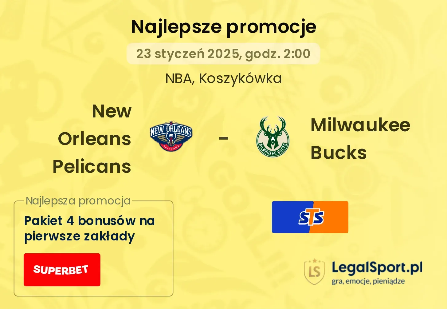 New Orleans Pelicans - Milwaukee Bucks promocje bonusy na mecz