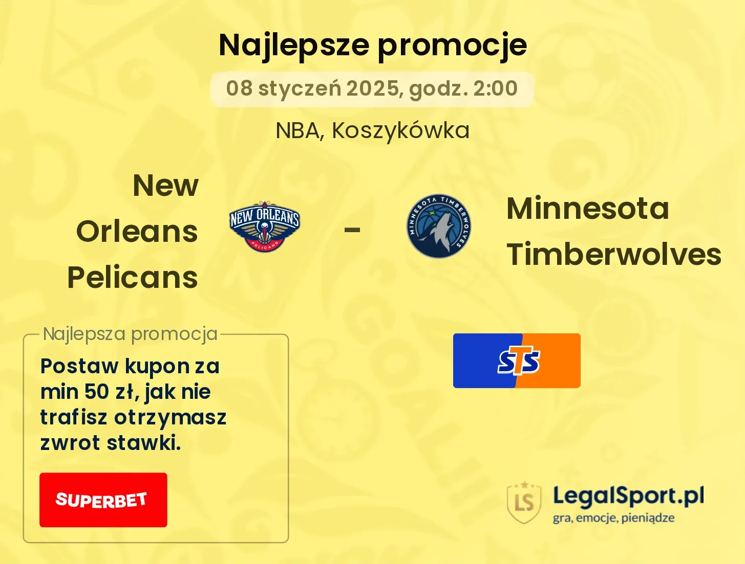 New Orleans Pelicans - Minnesota Timberwolves promocje bonusy na mecz