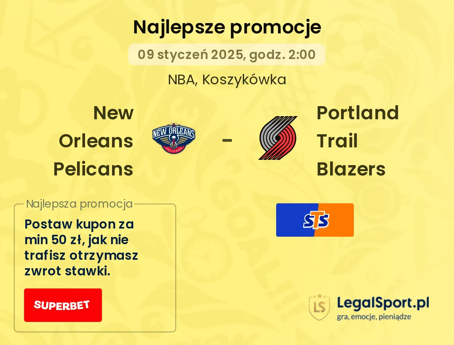 New Orleans Pelicans - Portland Trail Blazers promocje bukmacherskie