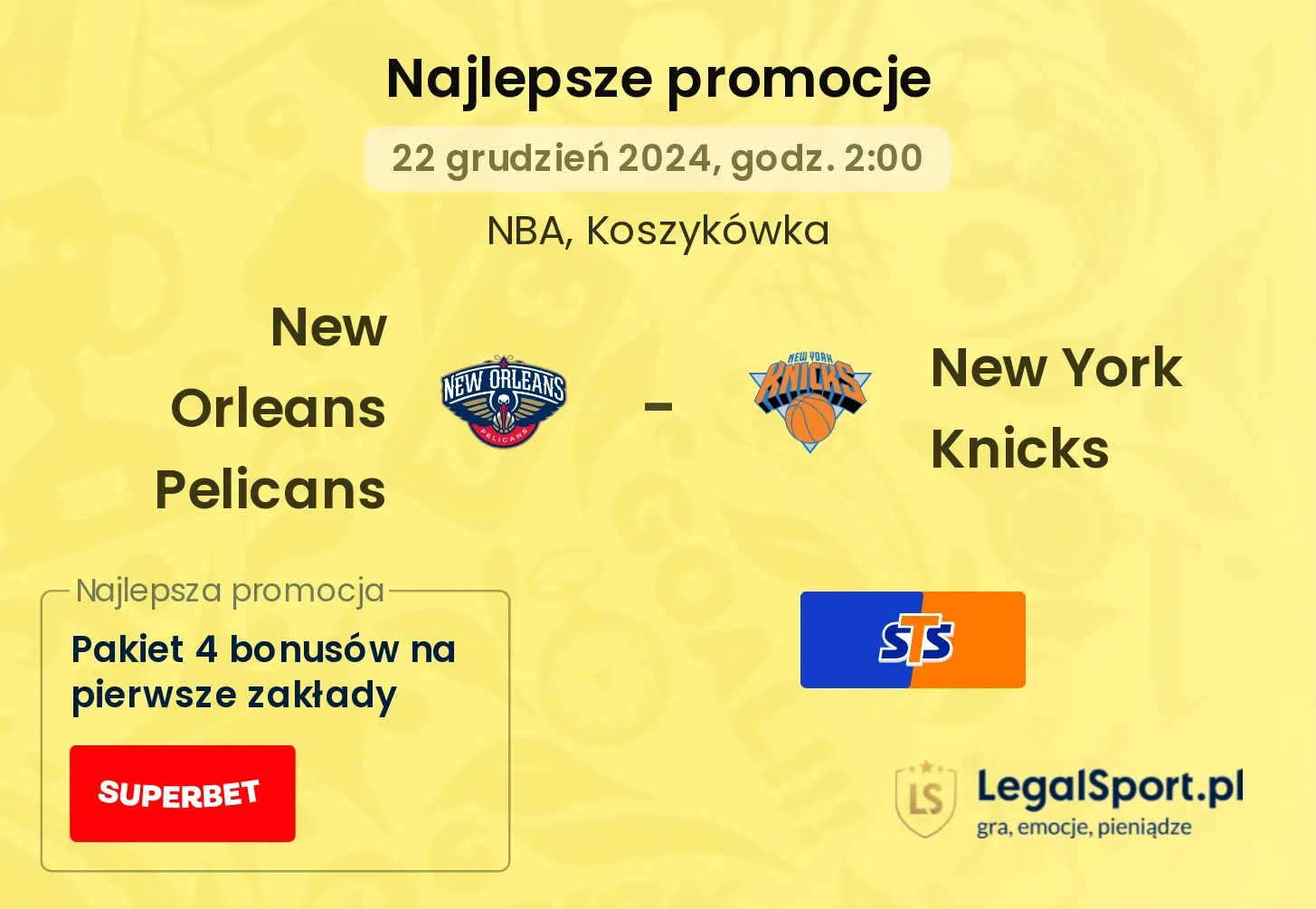 New York Knicks - New Orleans Pelicans promocje bonusy na mecz