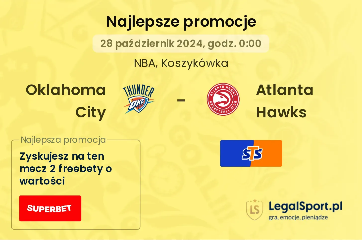 Oklahoma City - Atlanta Hawks promocje bonusy na mecz