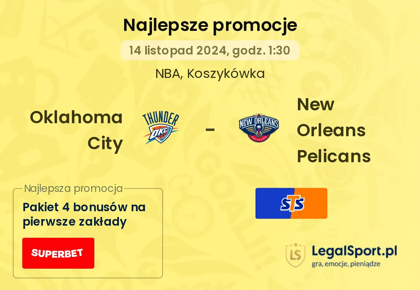 Oklahoma City - New Orleans Pelicans promocje bonusy na mecz