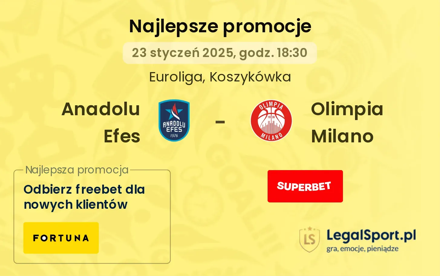 Olimpia Milano - Anadolu Efes promocje bonusy na mecz