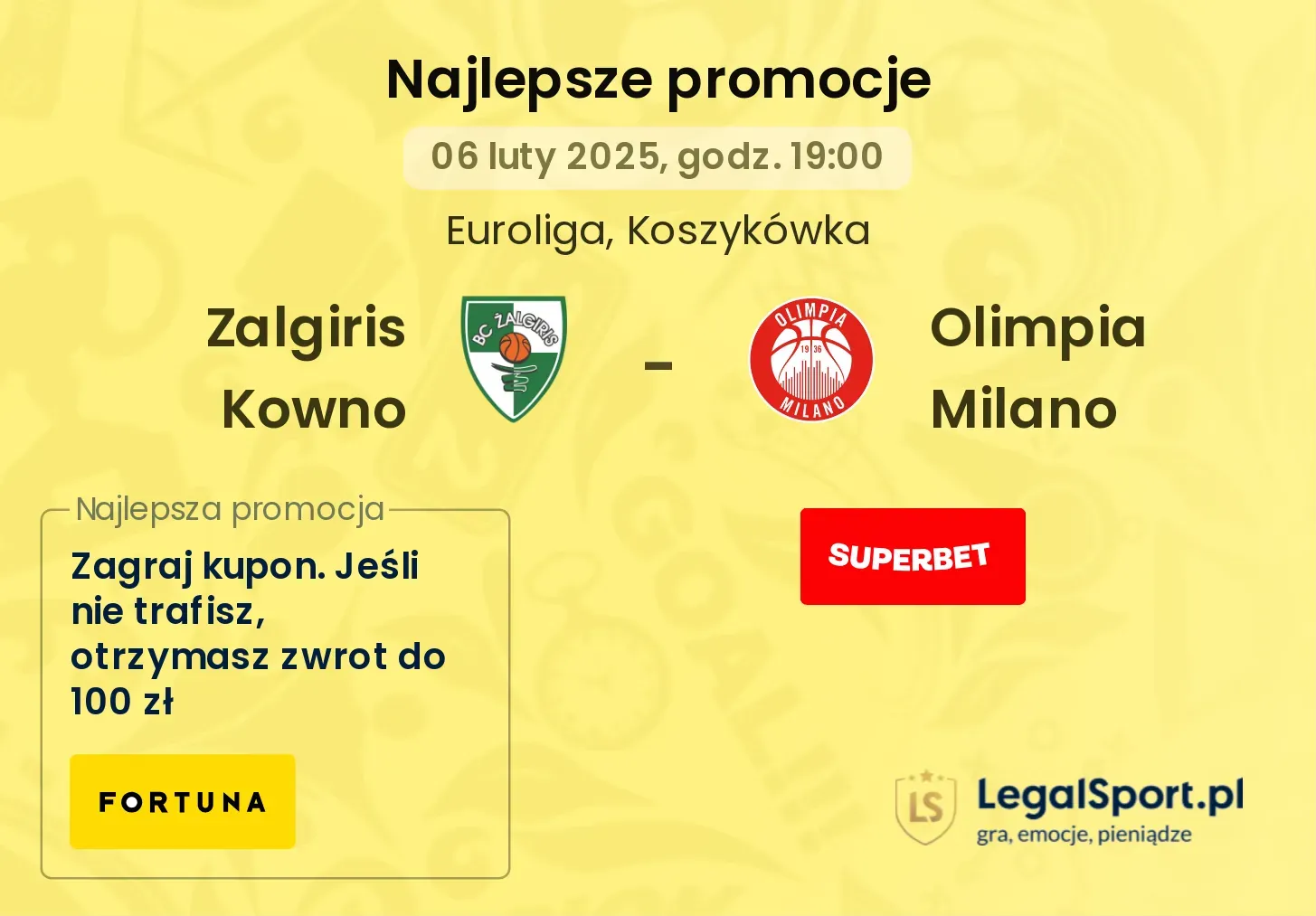 Olimpia Milano - Zalgiris Kowno promocje bonusy na mecz