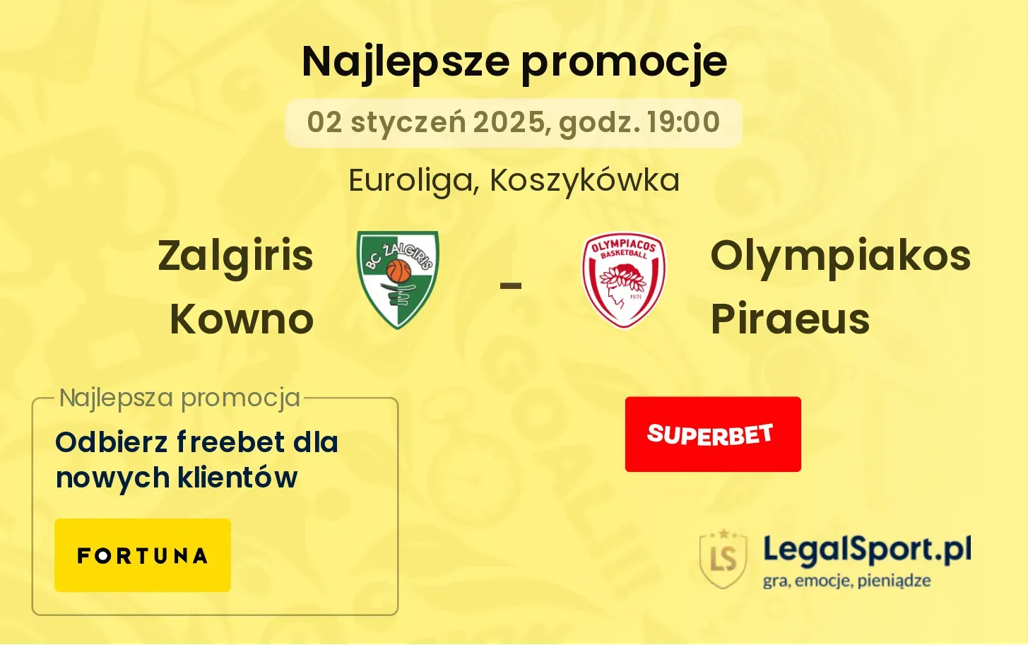 Zalgiris Kowno - Olympiakos Piraeus promocje u bukmacherów