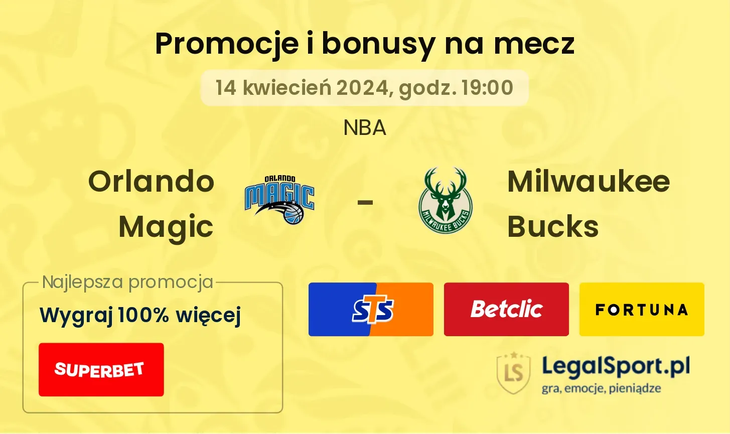 Orlando Magic - Milwaukee Bucks promocje bonusy na mecz