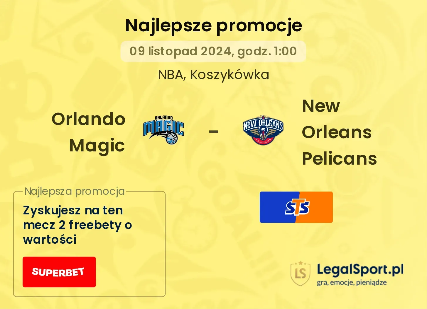 Orlando Magic - New Orleans Pelicans promocje bonusy na mecz