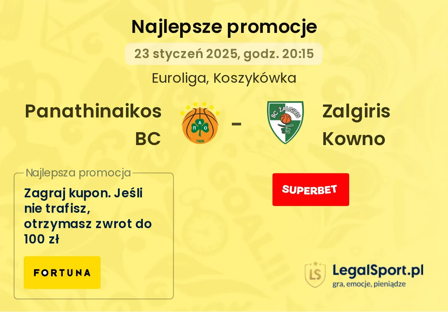 Panathinaikos BC - Zalgiris Kowno promocje bonusy na mecz