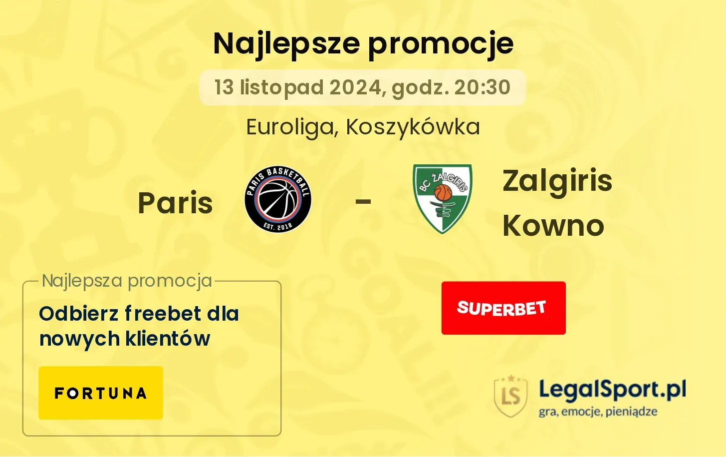 Paris - Zalgiris Kowno promocje u bukmacherów 13.11, 20:30