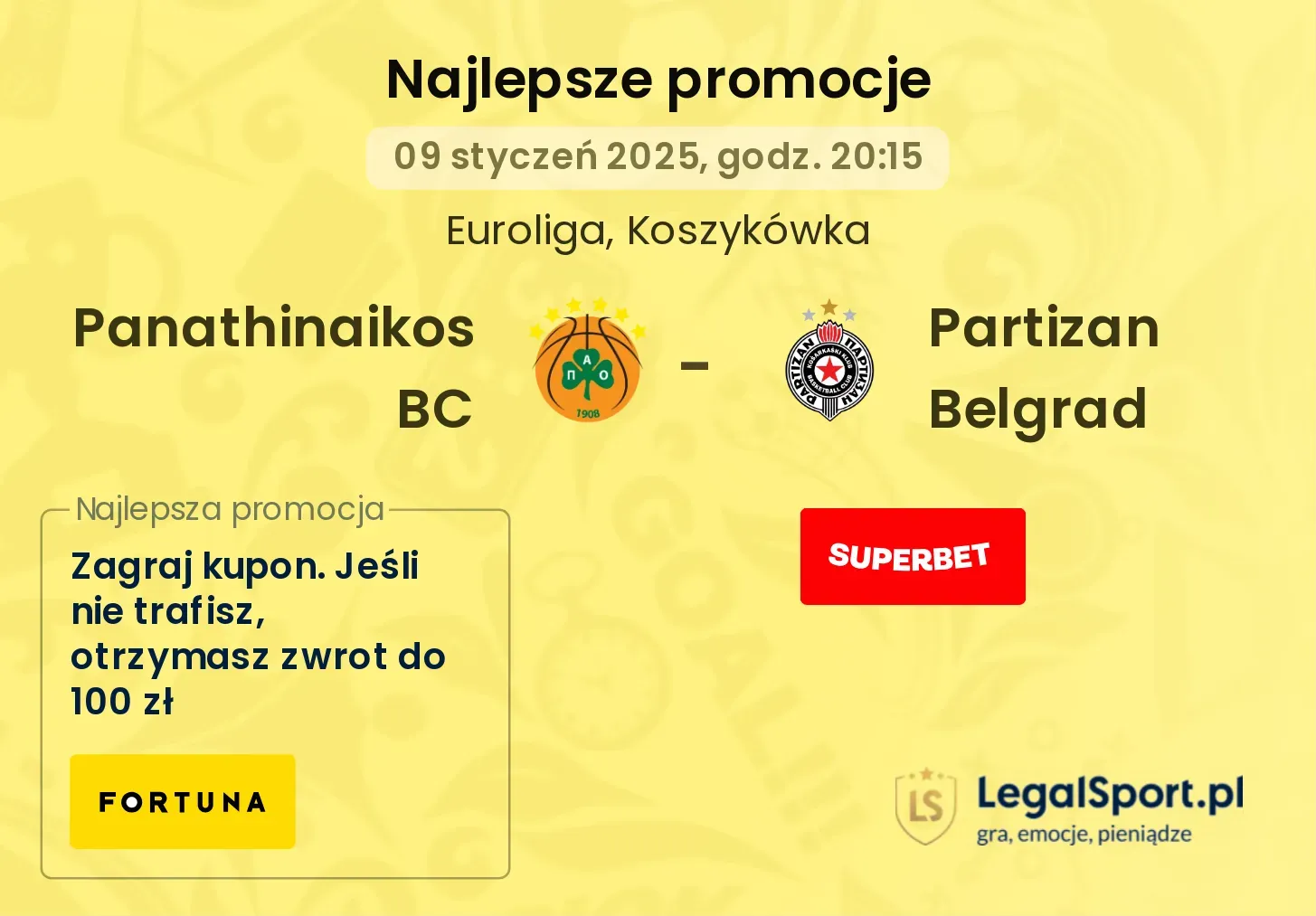 Panathinaikos BC - Partizan Belgrad promocje bukmacherskie