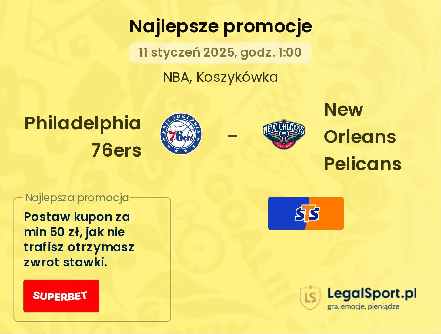 Philadelphia 76ers - New Orleans Pelicans promocje bonusy na mecz