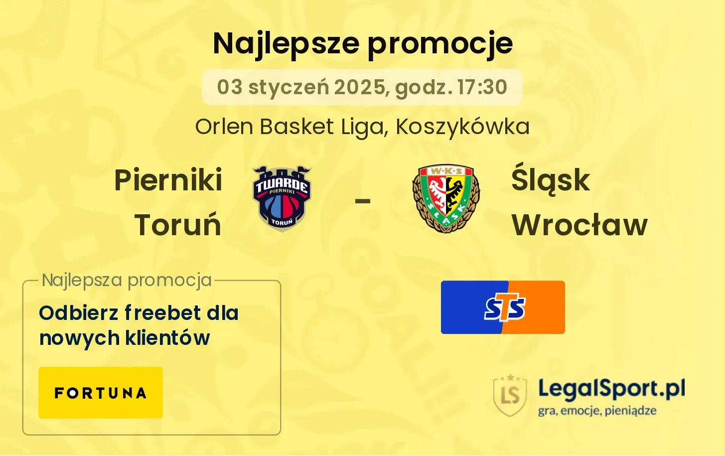 Pierniki Toruń - Śląsk Wrocław promocje bonusy na mecz