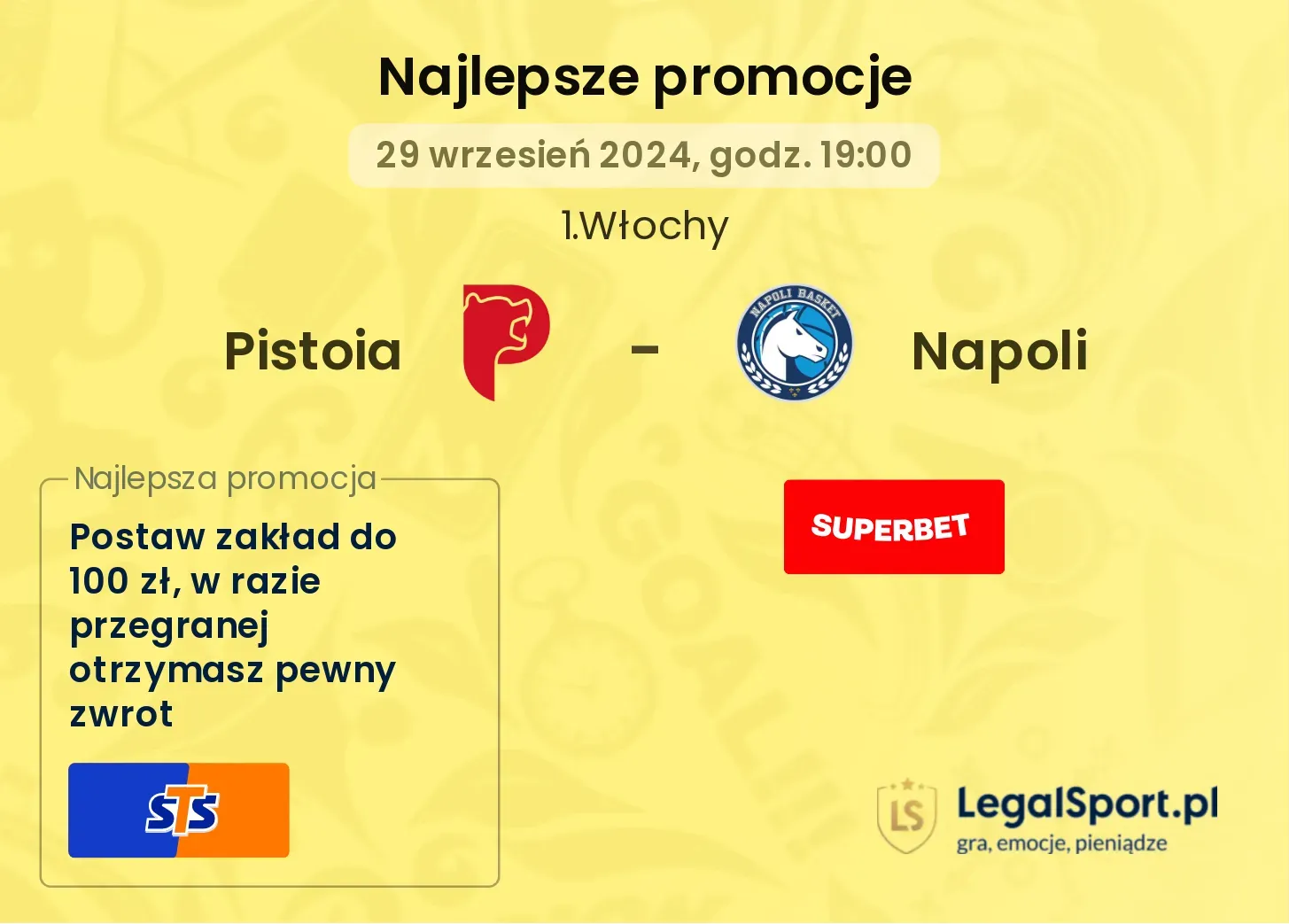 Pistoia - Napoli promocje bukmacherskie 29.09, 19:00