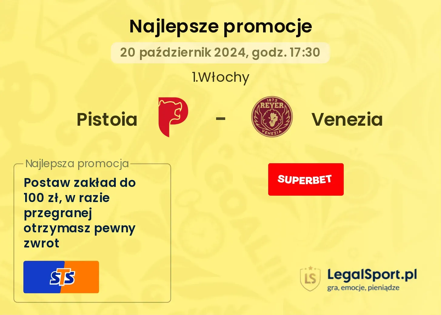 Pistoia - Venezia promocje bonusy na mecz