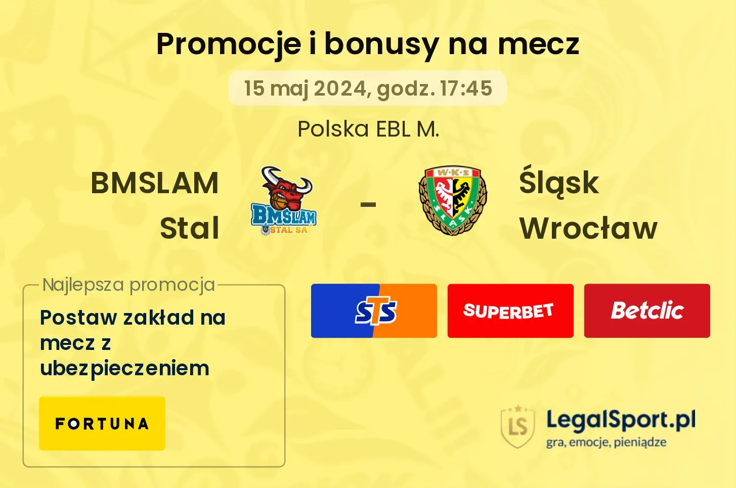 BMSLAM Stal - Śląsk Wrocław promocje bonusy na mecz