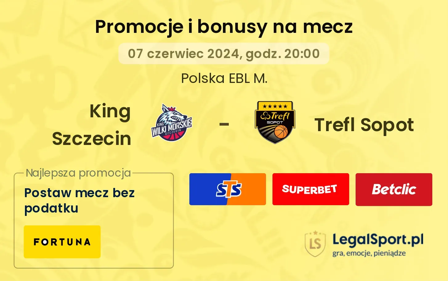 King Szczecin - Trefl Sopot promocje bonusy na mecz